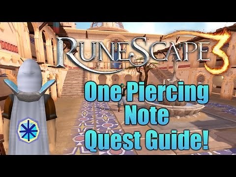 Runescape 3: One Piercing Note Quest Guide!