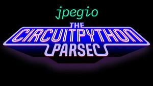 John Park’s CircuitPython Parsec: JPEG Decoding w jpegio #adafruit #circuitpython