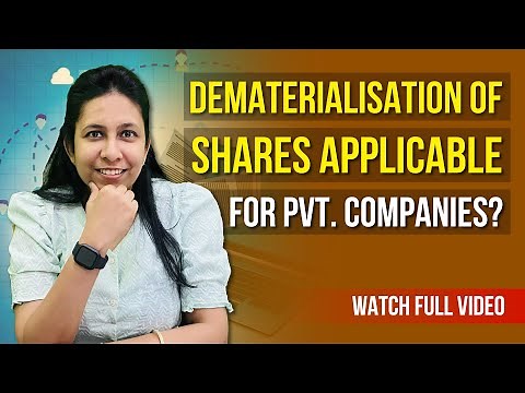 Dematerialization of Shares for Private Companies | What is Dematerialization | CA Neha Gupta |