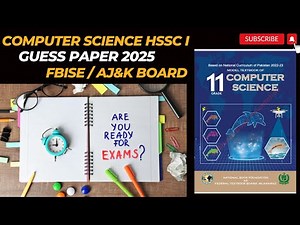 1st Year Computer Science Guess Paper 2025 | New Book | MCQS | Important Questions | Fbise | AJ & K