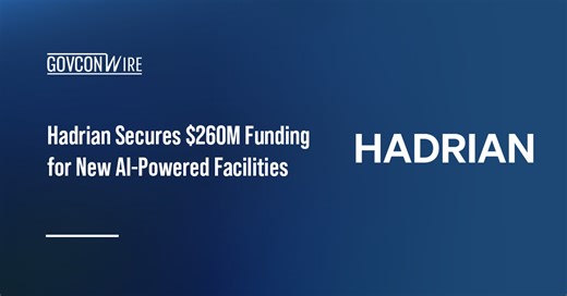 Hadrian Secures $260M Funding for New AI-Powered Facilities