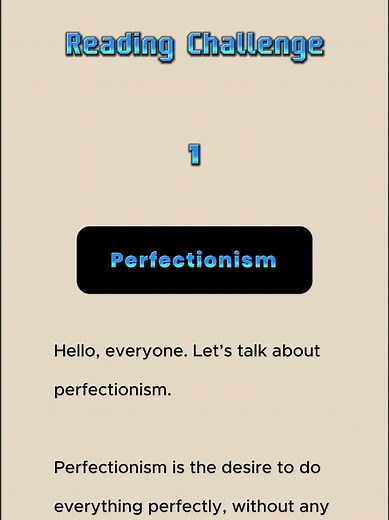 Perfectionism Reading Challenge for English Learners