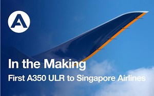 新加坡航空首架空客 A350 ULR 总装