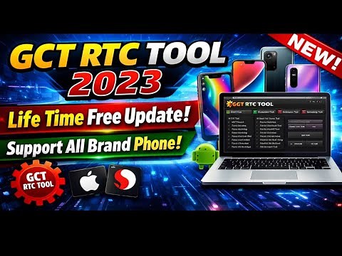 GCT RTC TOOL 2023 Support All Phone MTK Qual SPD Kirrin Step by Step Guide ✅
