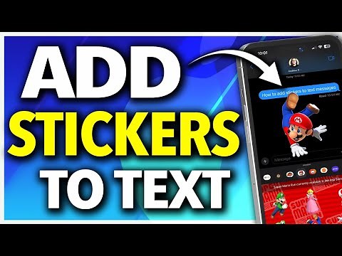 How To Add Stickers to iPhone Text Messages