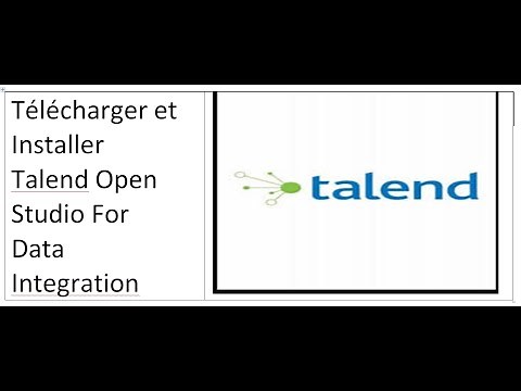 Télécharger & Installer Talend Open Studio For Data Integration
