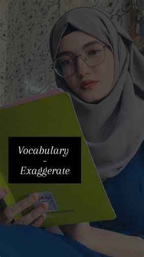Gulnaaz Shaikh on Instagram: "New word in the VOCABULARY - EXAGGERATE #english #English #EnglishProficiency #learnenglish #englishteacher #englishtips #homeschool #homeschooling #students #student'slife #homeschoolfamily #parents #teachers #ielts #spokenenglish #learneveryday #fluency #tips"