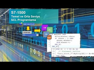 S7 1500 SCL Programlama Semineri 2022 (Temel ve Orta Seviye) - Webinar Kaydı