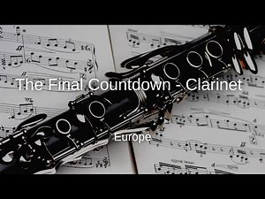 Europe - The Final Countdown - Clarinet Sheet Music