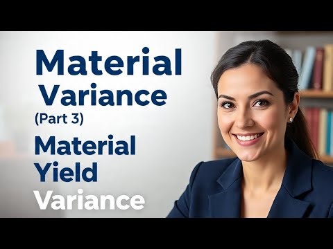 Material Variance (Part 3)