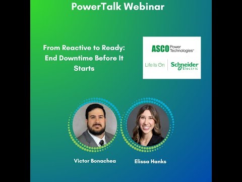 PowerTalk Webinar - From Reactive to Ready: End Downtime Before It Starts