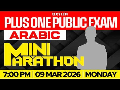 Plus One Public Exam 2026 : ARABIC / MINI MARATHON | Xylem Plus One