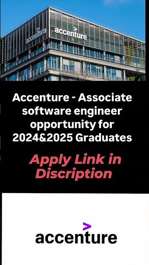 Accenture – Associate Software Engineer Opportunity for 2024 & 2025 Graduates