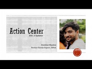 UiPath Action Center | Long Running Workflow | 2021.4 Updates