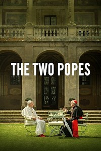 Stream The Two Popes (2019): Find it on Netflix, Prime Video, Hulu & more