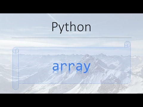 Python Modules #13: Array module Python | Efficient arrays of numeric values