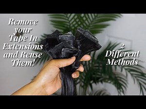 How to Remove and Reuse Tape In Hair Extensions / Two Different Methods