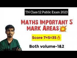 12th Maths Important 5 marks|Important areas|Score 35/35 in 5 marks
