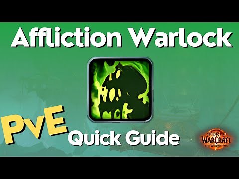 Affliction Warlock Guide - The War Within Season 1