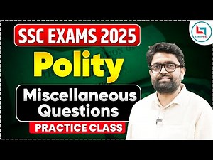 SSC 2025 | Polity Revision | Polity Miscellaneous Question | By Abhishek Sir