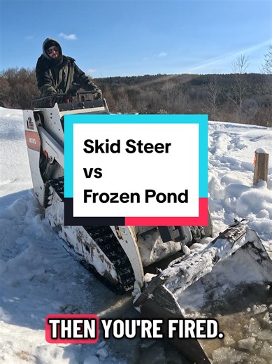 Worker Nearly Sinks Skid Steer on Frozen Pond