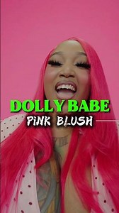 Dolly Babe - Pink Blush (Official Music Video)