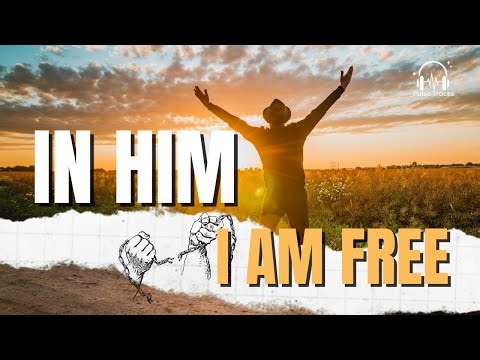 🎵 In Him I Am Free with Lyrics by Pulse Tracks | Best Praise and Worship Christian Music 🙏