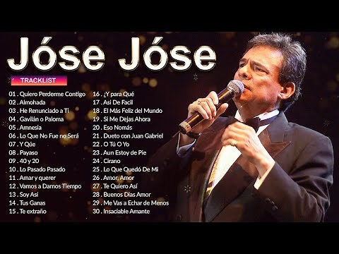 JOSE JOSE SUS MEJORES ÉXITOS - LAS 35 GRANDES CANCIONES DE JOSE JOSE