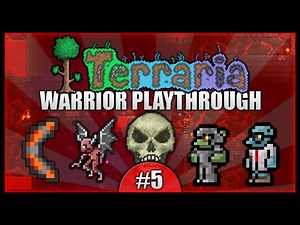 Let's Play Terraria 1.2.4 || Warrior Class Playthrough || Molten Upgrades & Skeletron! [Episode 5]