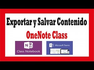 Exportar y Salvar Contenido de OneNote Class