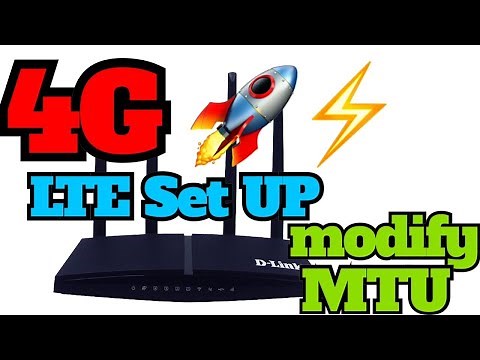How To modify MTU to Your DLink 4G LTE router