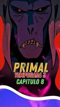 Primal season 3 episode 8