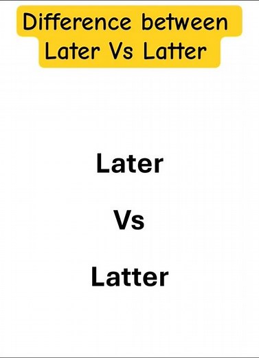 Difference between later vs latter in English. #Englishtube #english #spokenenglish #englishgrammar