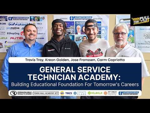 General Service Technician Academy: Building Educational Foundation For Tomorrow's Careers [THA 477]