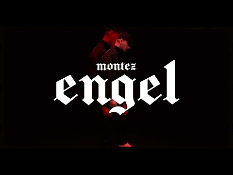 Montez - Engel (Official Video)