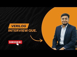 Verilog Interview Questions & Answers | VLSI Interview Prep 2025 | Kittu Patel #vlsi #interview