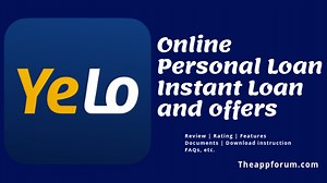 YeLo Personal loan App: Download, Register, Login, Review