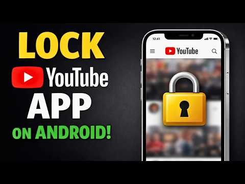 How To Lock YouTube App On Android (2026)
