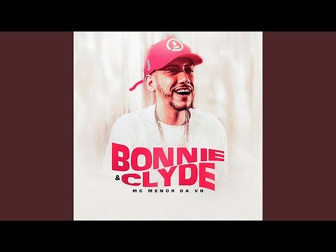 Bonnie & Clyde