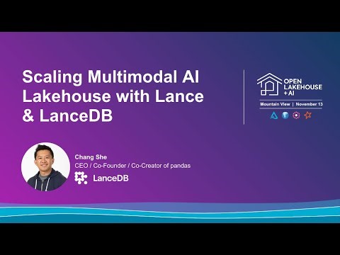 Scaling Multimodal AI Lakehouse with Lance & LanceDB