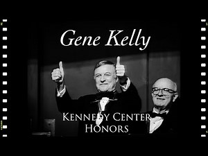 Kennedy Center Honors - Gene Kelly