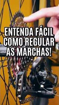 Veja como é fácil regular as marchas da bicicleta. Pedaleria