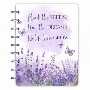 Lavender Dreams Happy Planner Cover With Flowers Laminated Planner Cover With Motivational Quote Happy Planner Cover Disc Bound Planner - Etsy