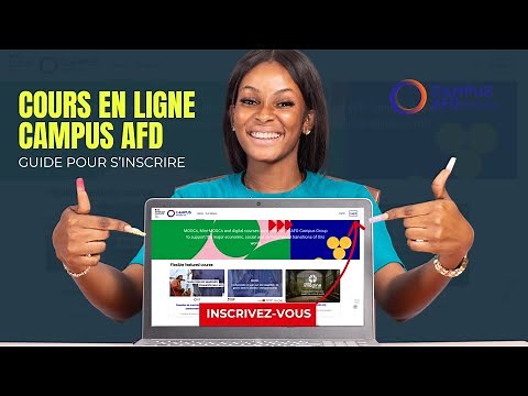 Comment s'inscrire facilement aux cours en ligne de CAMPUS AFD ?