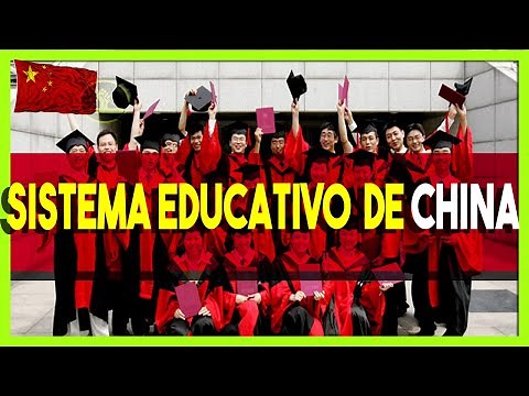 ✅ Así funciona el Sistema Educativo de CHINA.