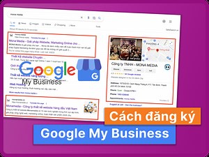 Hướng dẫn đăng ký Google Business chi tiết cho doanh nghiệp