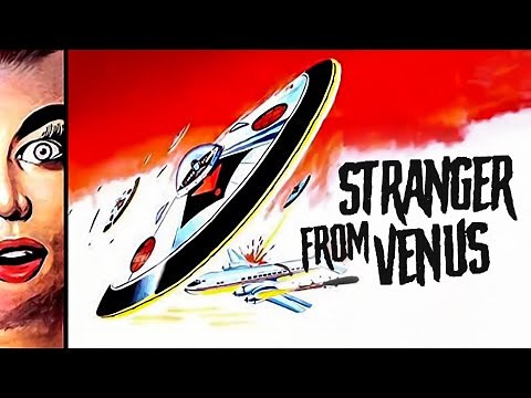 Stranger from Venus | Classic Sci-Fi Movie