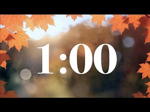 1 Minute Fall Timer - Autumn Leaves | Happy Peaceful Piano Music | Study, Work, & Classroom Focus
