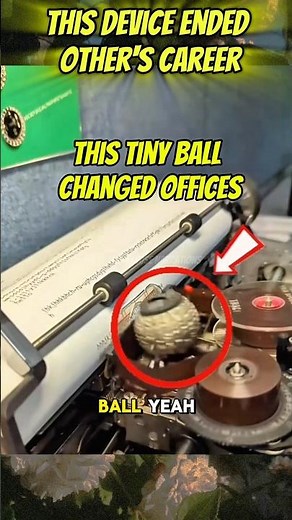 The Ball That Fixed Typing Forever