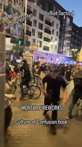 Boom. TACTIC 4. Rioters firing mortar fireworks at LAPD. This anarcho-tactic, seen here used Monday night on 2nd street, was viral in 2020, from Portland to DC... #cultureofconfusion | Jeremy Lee Quinn